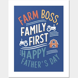 Farm Boss Family First Happy Father's Day | Dad Lover gifts Posters and Art